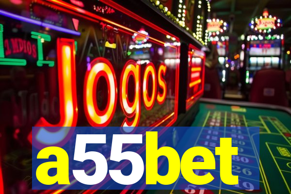 a55bet