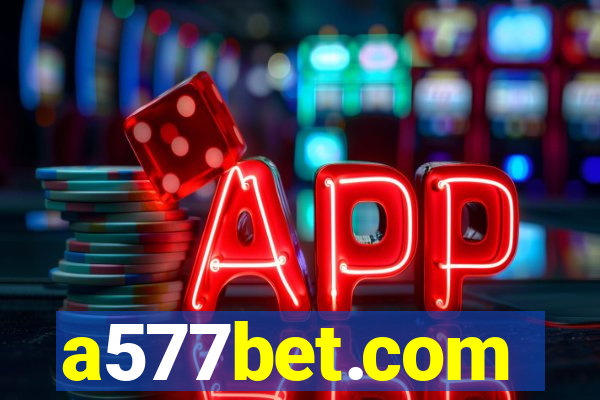 a577bet.com