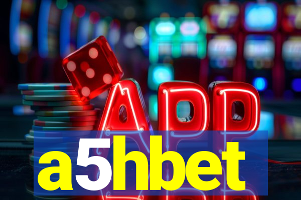 a5hbet