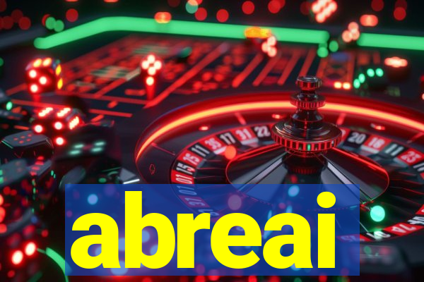 abreai