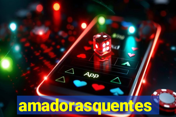 amadorasquentes