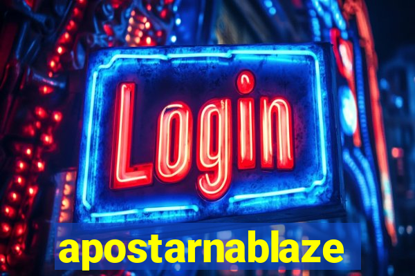 apostarnablaze