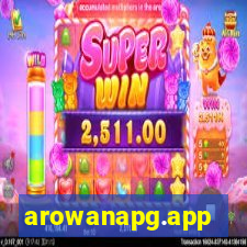 arowanapg.app