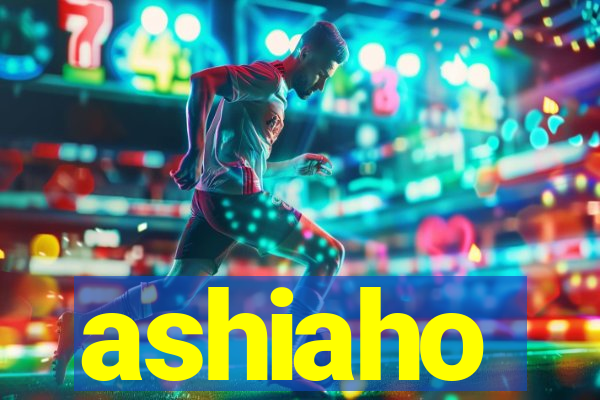 ashiaho