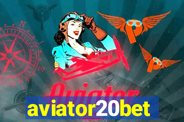 aviator20bet