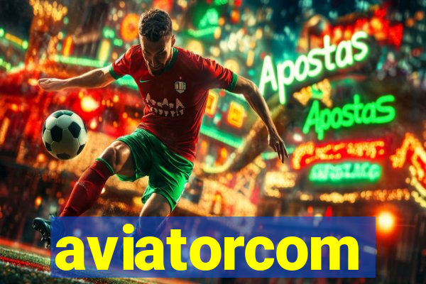 aviatorcom