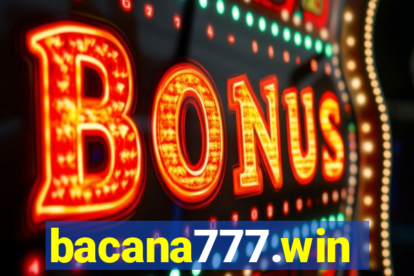 bacana777.win