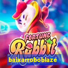 baixarroboblaze