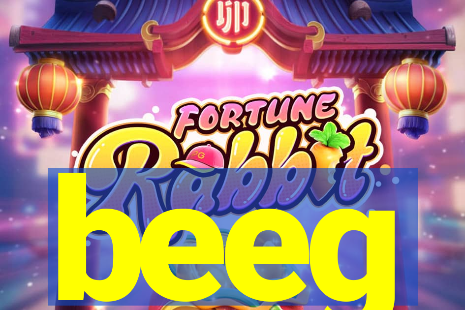 beeg