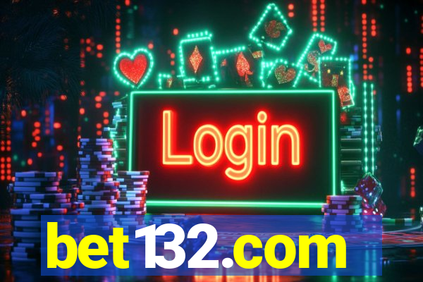 bet132.com