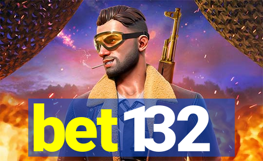 bet132