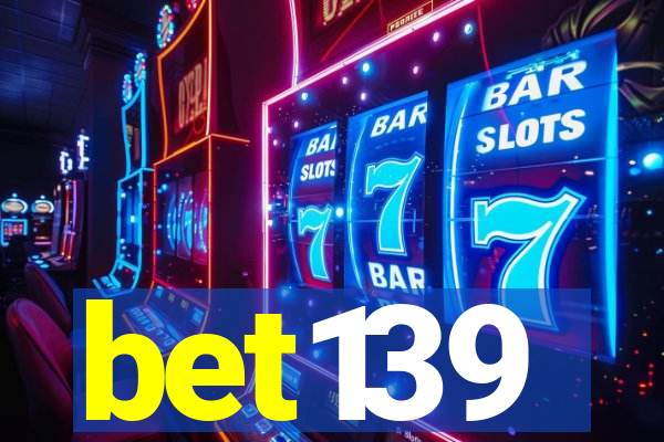 bet139