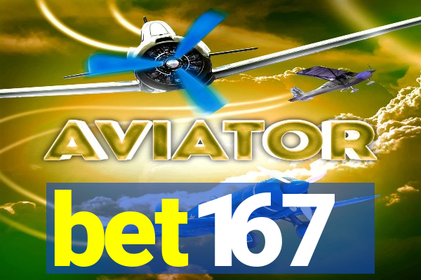 bet167