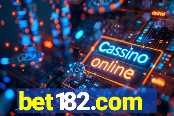 bet182.com
