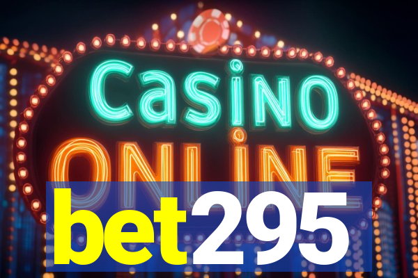 bet295
