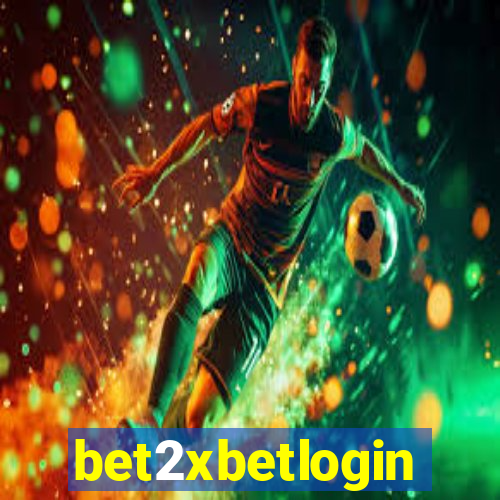 bet2xbetlogin