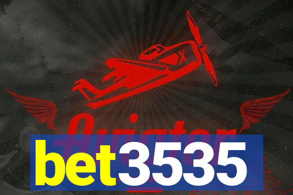 bet3535