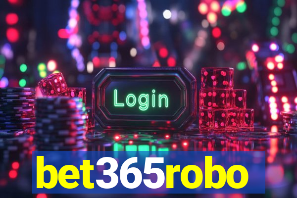 bet365robo