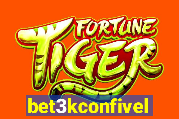 bet3kconfivel