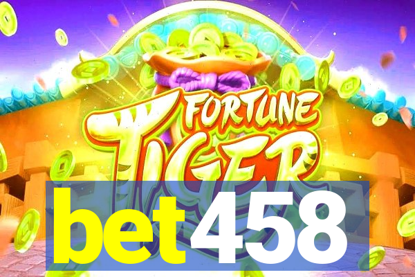 bet458