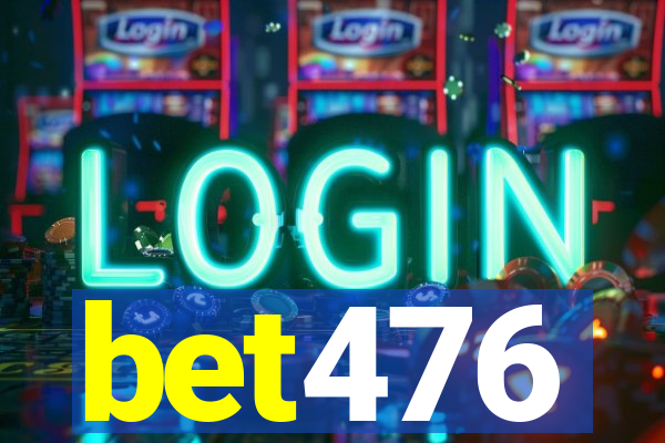 bet476
