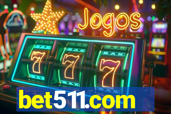 bet511.com