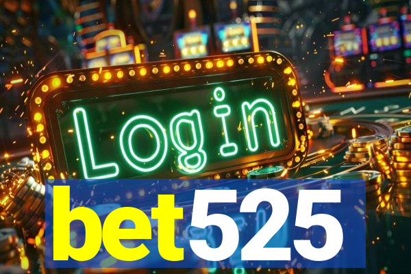 bet525