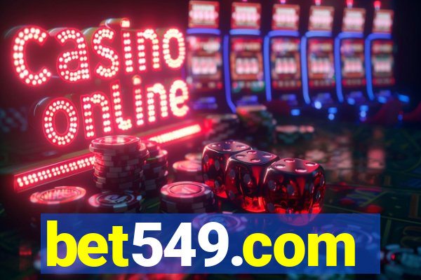 bet549.com