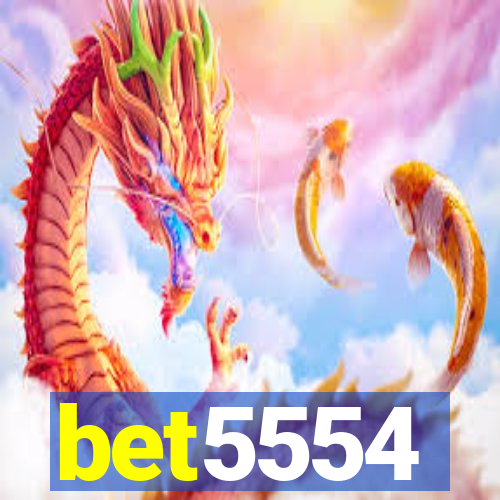 bet5554
