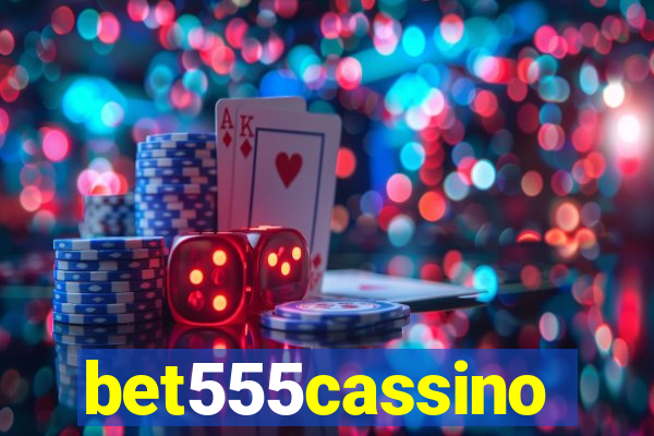bet555cassino