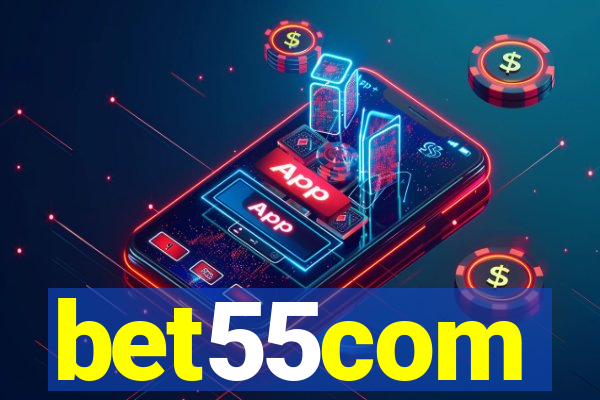 bet55com