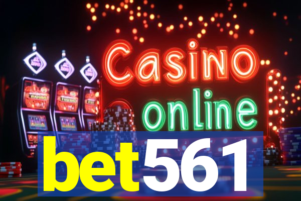 bet561