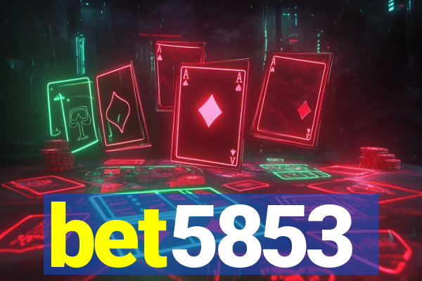 bet5853