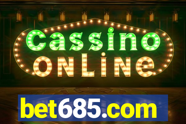 bet685.com