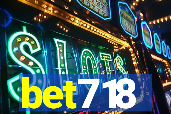 bet718