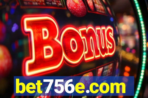 bet756e.com