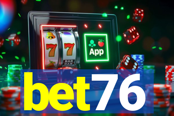 bet76