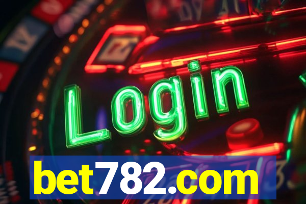 bet782.com