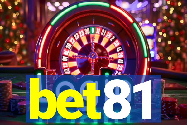 bet81
