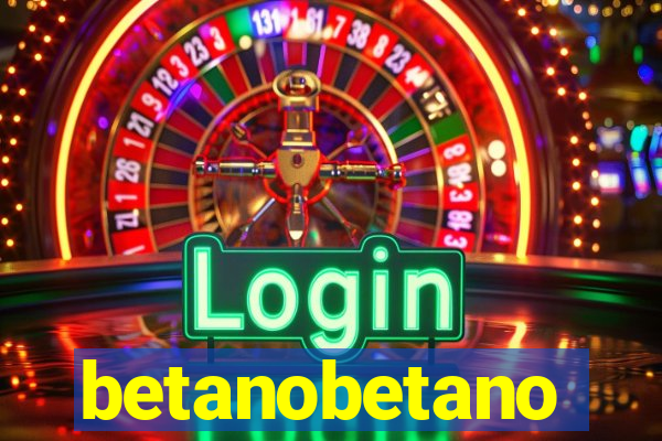 betanobetano
