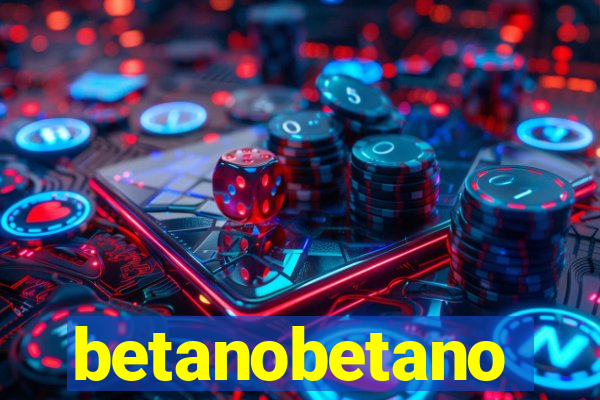 betanobetano