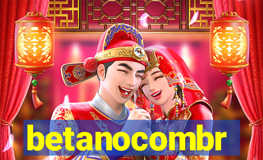 betanocombr