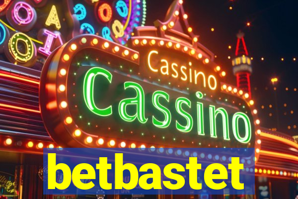 betbastet