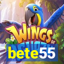 bete55