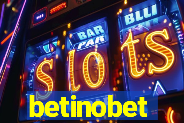 betinobet