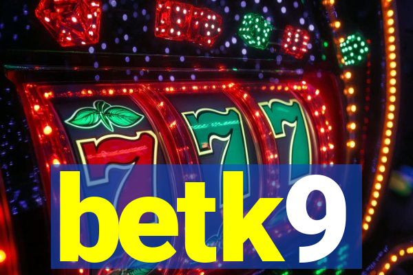 betk9