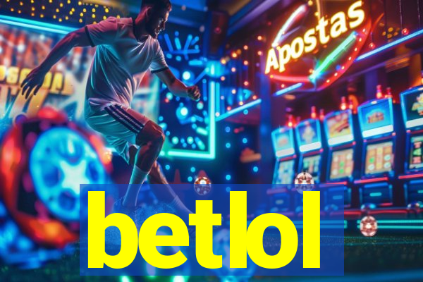 betlol