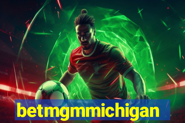 betmgmmichigan