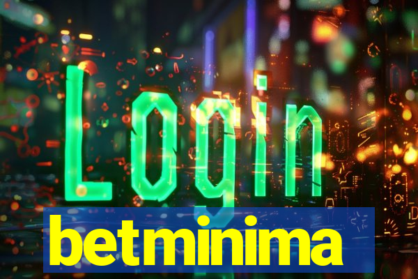 betminima