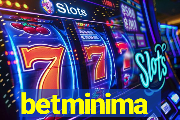 betminima